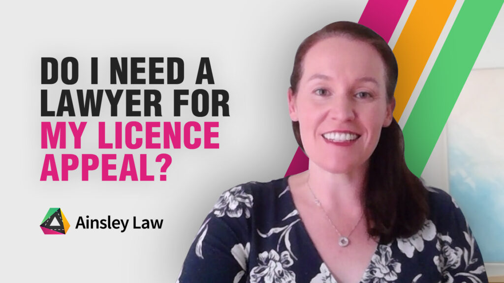 Do I Need a Lawyer for My Licence Appeal?