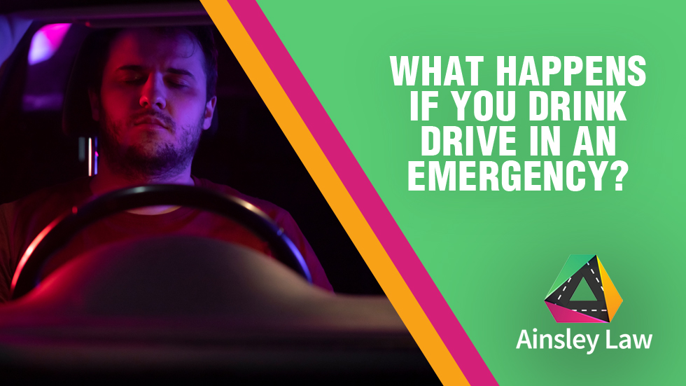 What Happens If You Drink Drive In An Emergency?